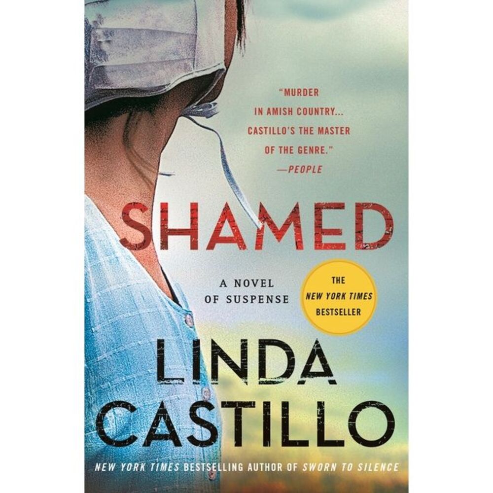 Shamed: A Novel of Suspense -- Linda Castillo